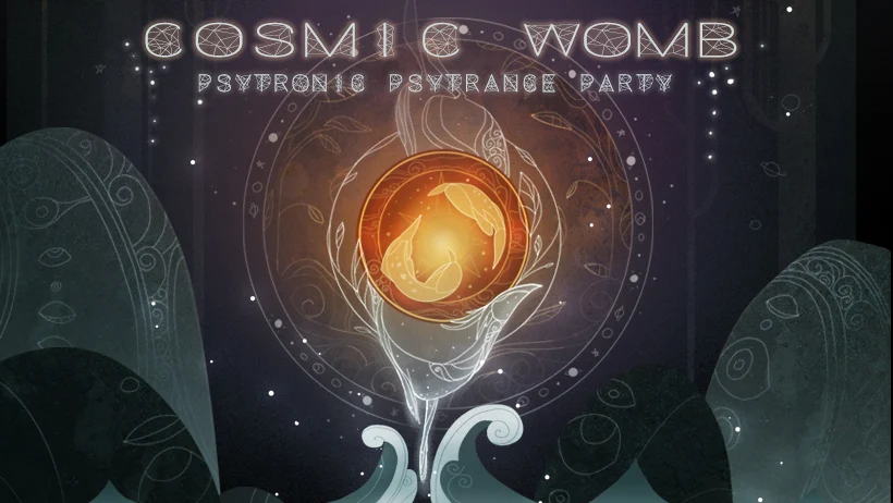 Cosmic Womb - Psytronic Psytrance Party · 16 Feb '19, 23:00