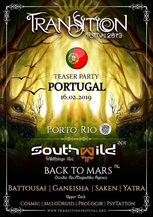 Transition Festival Teaser Party - Porto - Portugal · 16 Feb 19, 23:30
