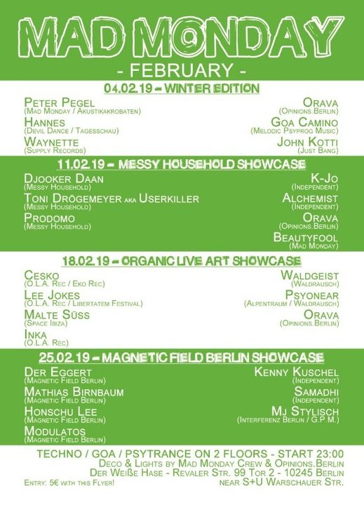 Mad Monday • presents Organic Live Showcase 18.02.19 |l · 18 Feb '19, 23:00