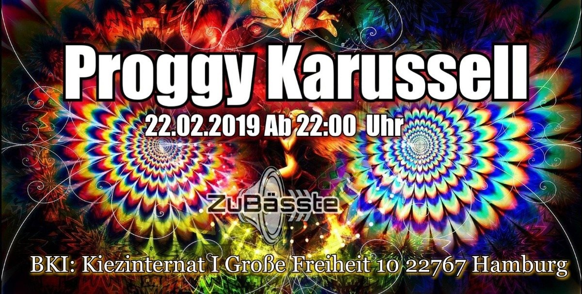 Proggy Karussel Part 2 · 22 Feb '19, 22:00
