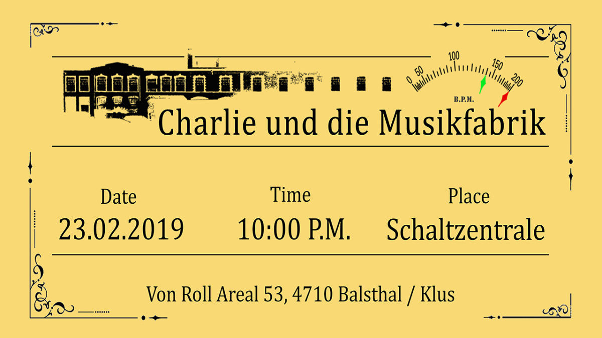 Charlie und die Musikfabrik · 23 Feb 19, 22:00