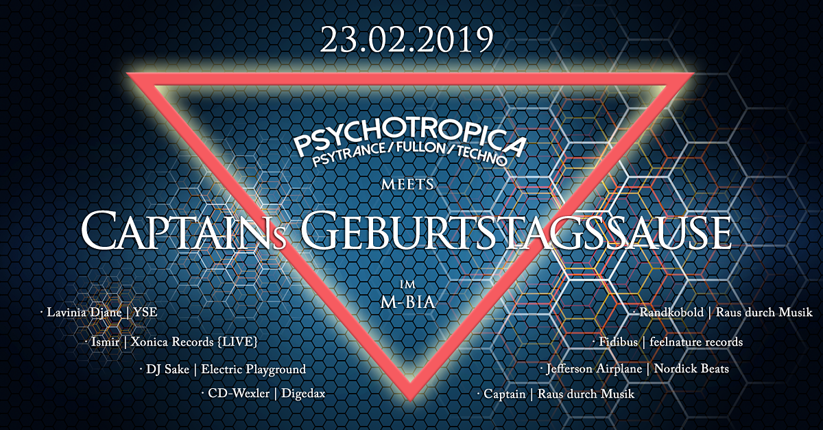 Psychotropica meets Captains Geburtstag · 23 Feb '19, 23:00