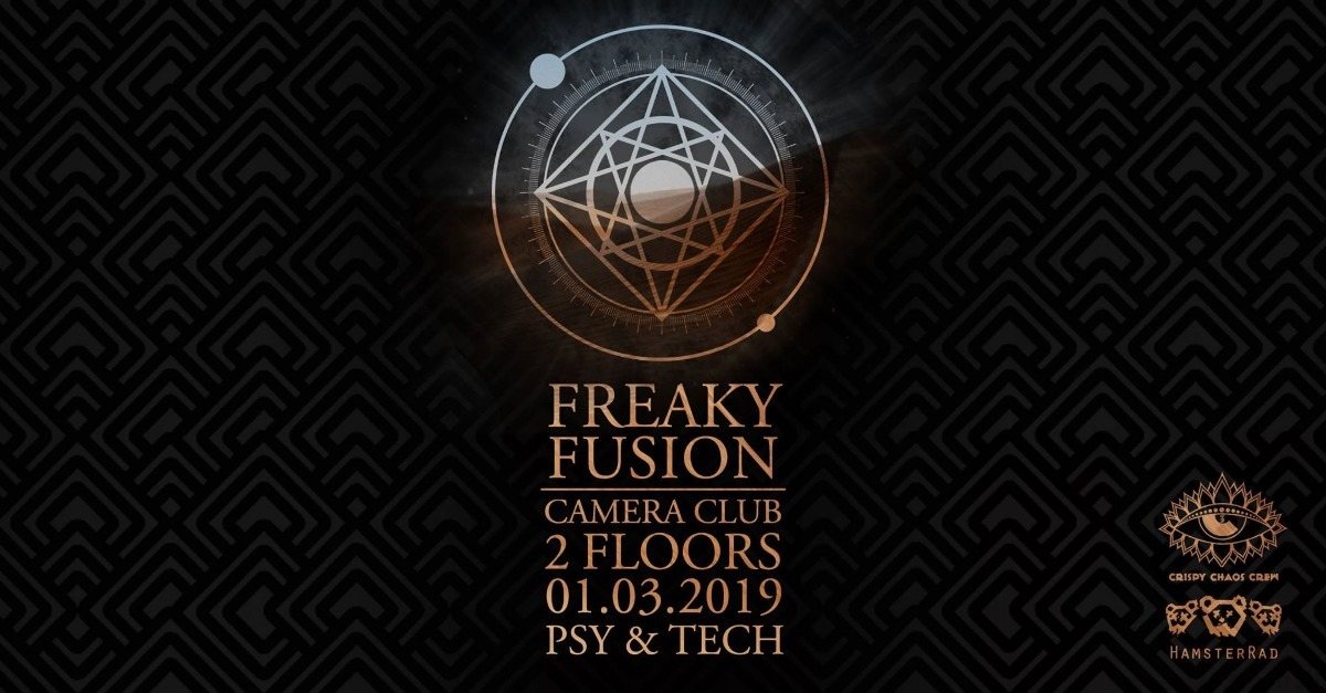 Freaky Fusion @Camera Club · 1 Mar '19, 23:00