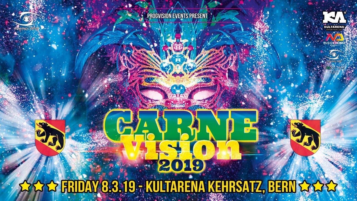 ✦ CarneVision Bern ✦ w/ Aura Vortex, Dreamvibes, Jean Marie uvm. · 8 Mar '19, 22:00