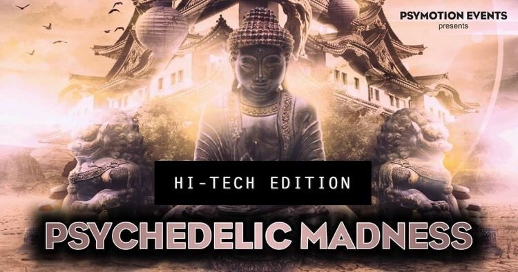 Psychedelic Madness - Hi-Tech Edition · 8 Mar '19, 23:00