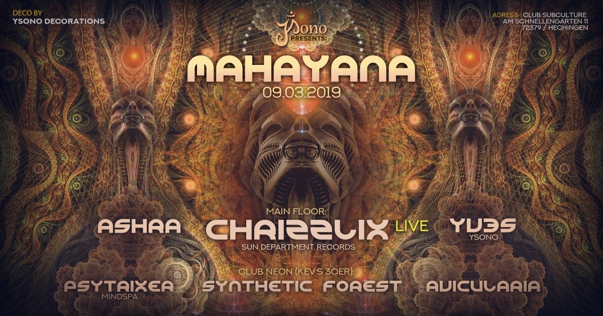 Party Flyer Mahayana with Chrizzlix LIVE & Kev´s Bday 9 Mar '19, 22:00