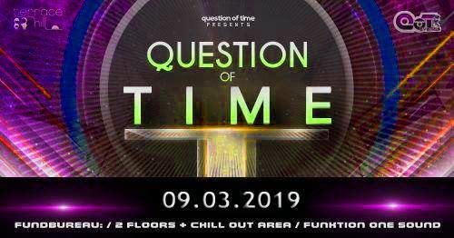 Party Flyer QUESTION OF TIME 9 Mar '19, 22:00