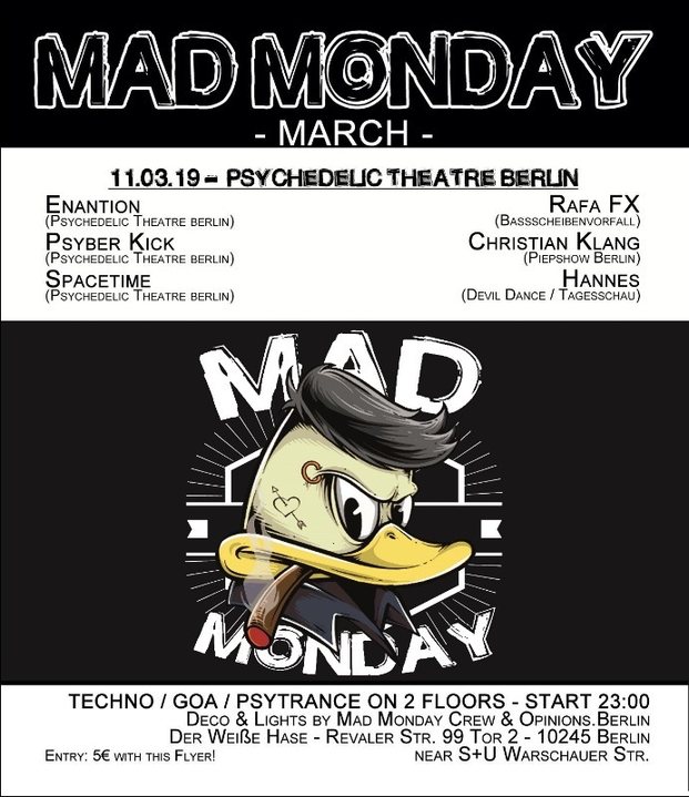 Mad Monday • presents Psychedelic Theatre Berlin Showcase · 11 Mar '19, 23:00