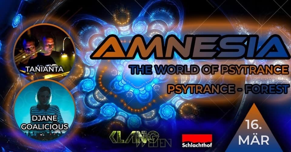 Amnesia The World of Psytrance · 16 Mar '19, 22:00