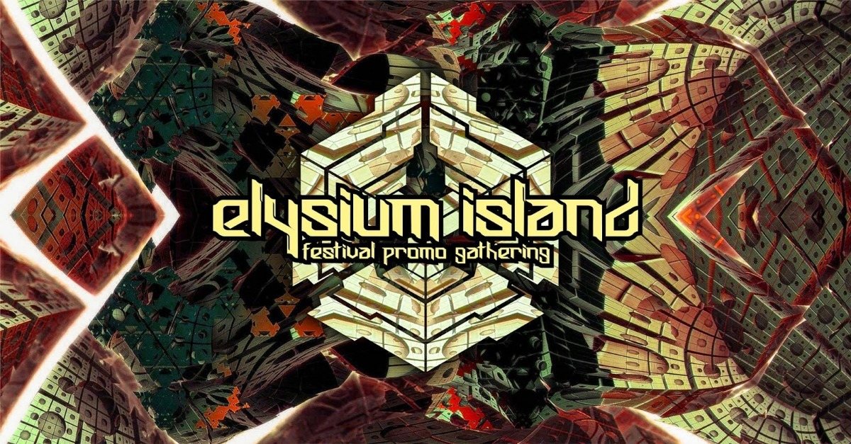 Elysium Island Promo Gathering · 16 Mar 19, 21:00