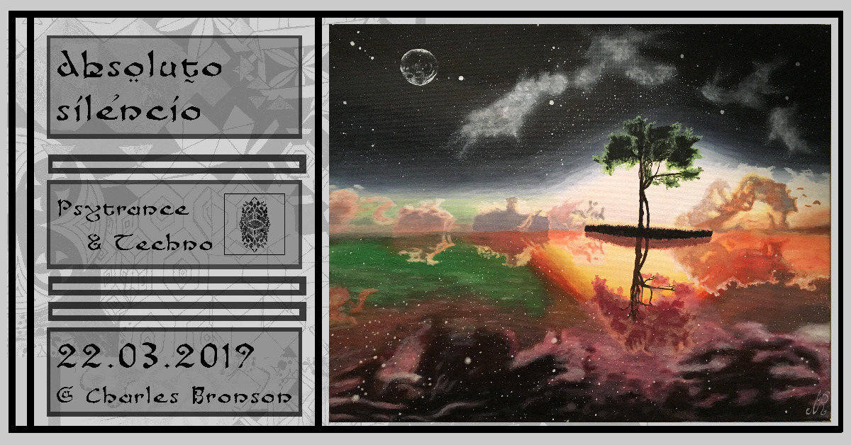 Absoluto silencio w/ Dsompa & Southwild · 22 Mar '19, 22:00