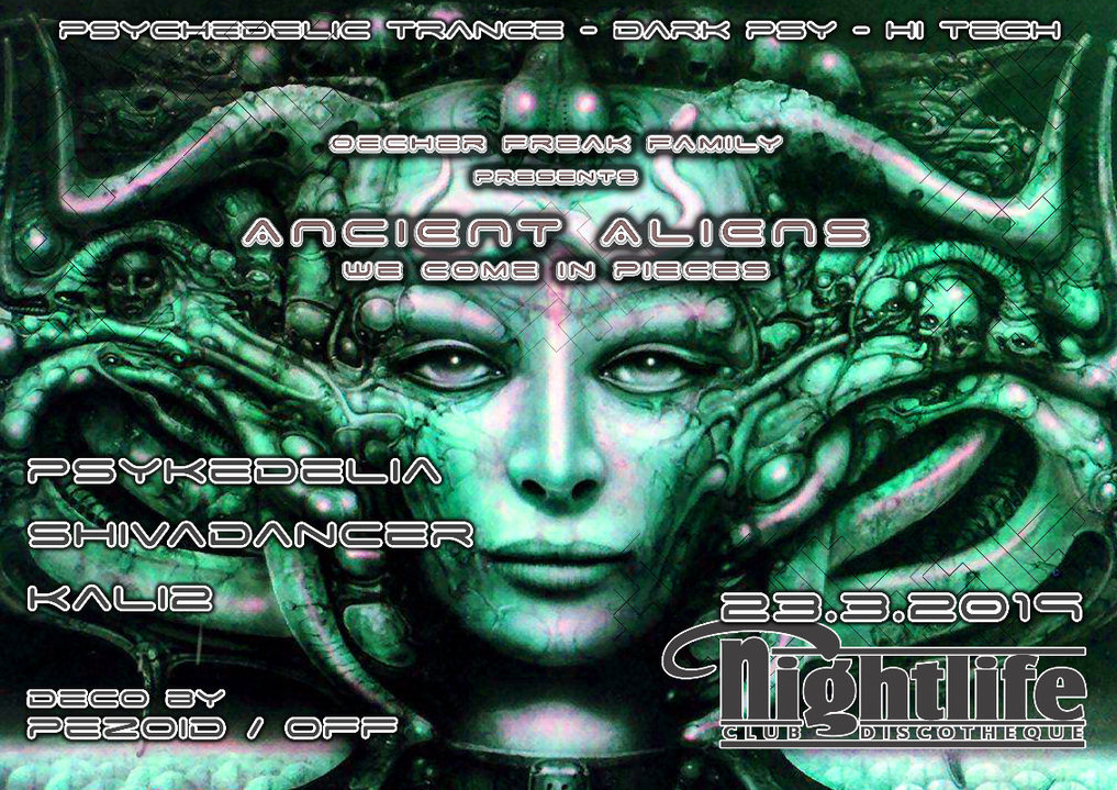 Party Flyer Ancient Aliens - We come in pieces 23 Mar '19, 22:00