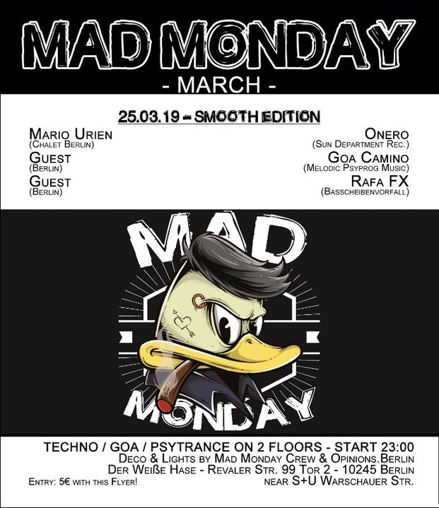 Mad Monday • presents Smooth Edition · 25 Mar '19, 23:00