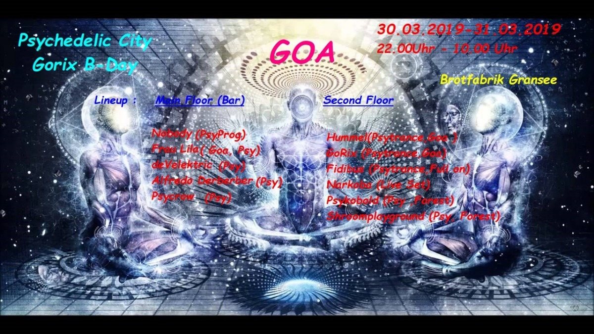 Psychedelic City - GoRix B-day · 30 Mar '19, 22:00