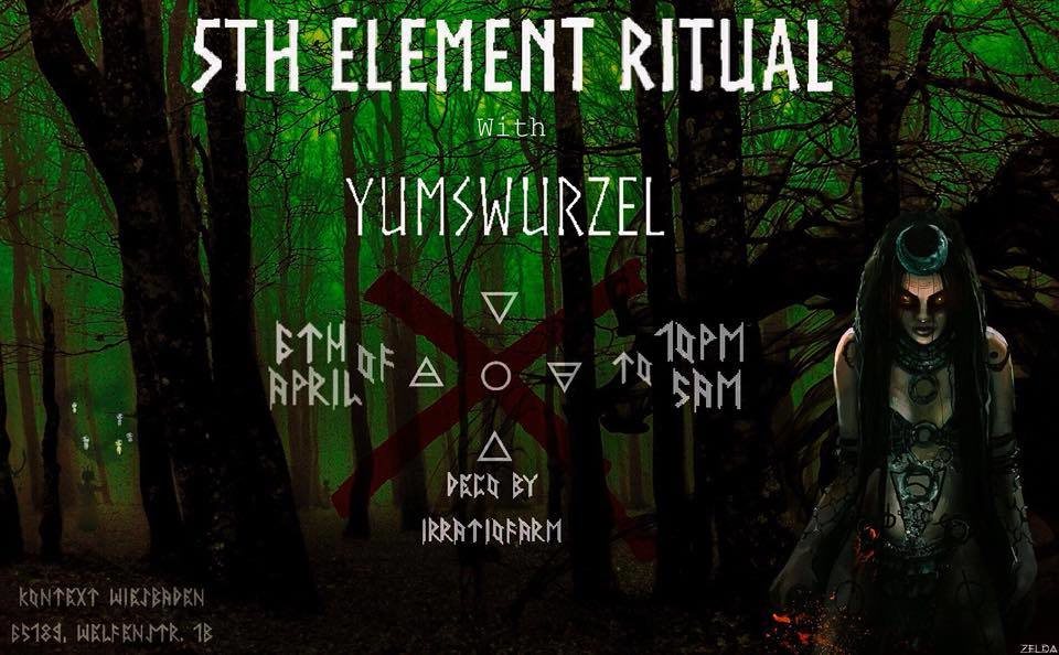 5th Element Ritual · 6 Apr 19, 22:00