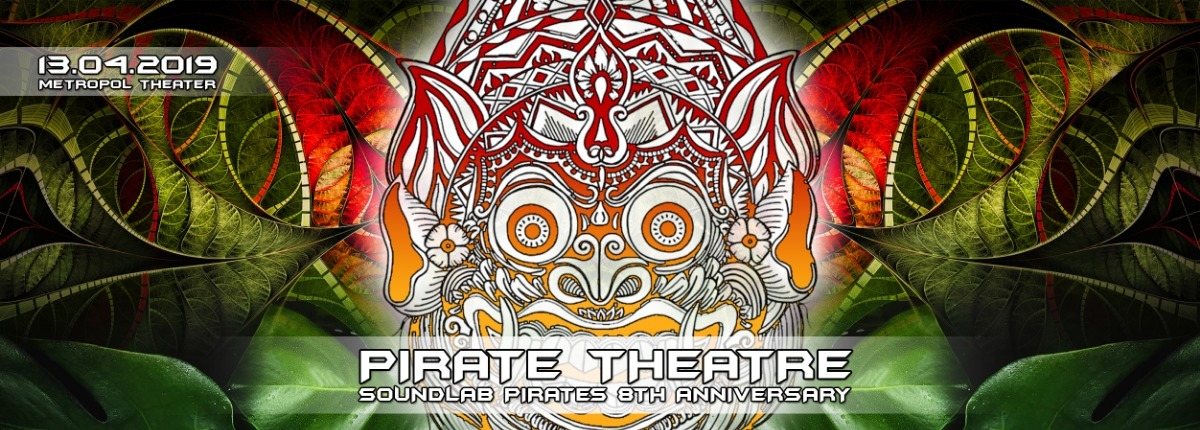 Party Flyer PIRATE THEATRE - 8th Anniversary of Soundlab Pirates 13 Apr '19, 22:00