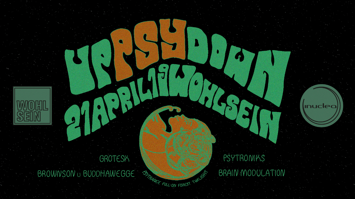 UpPsyDown (Inuclea/ Wohlsein Paderborn) · 21 Apr '19, 23:00