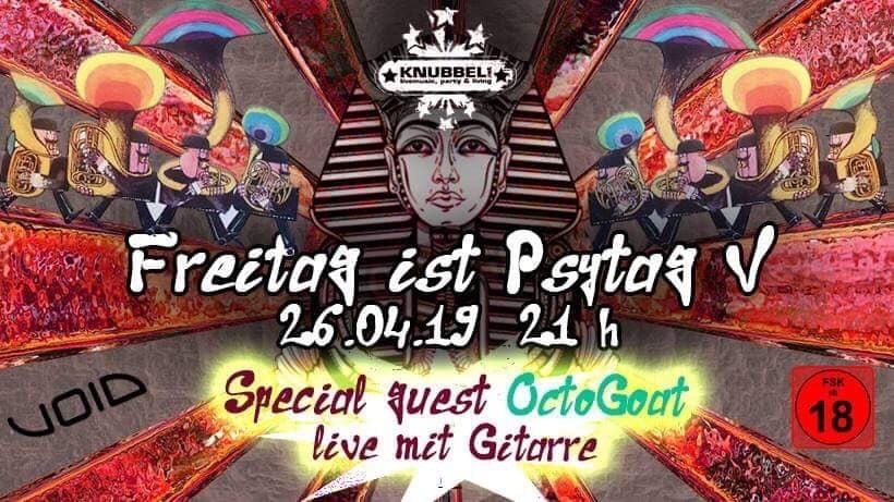 Party Flyer Freitag ist Psytag V 26 Apr '19, 21:00