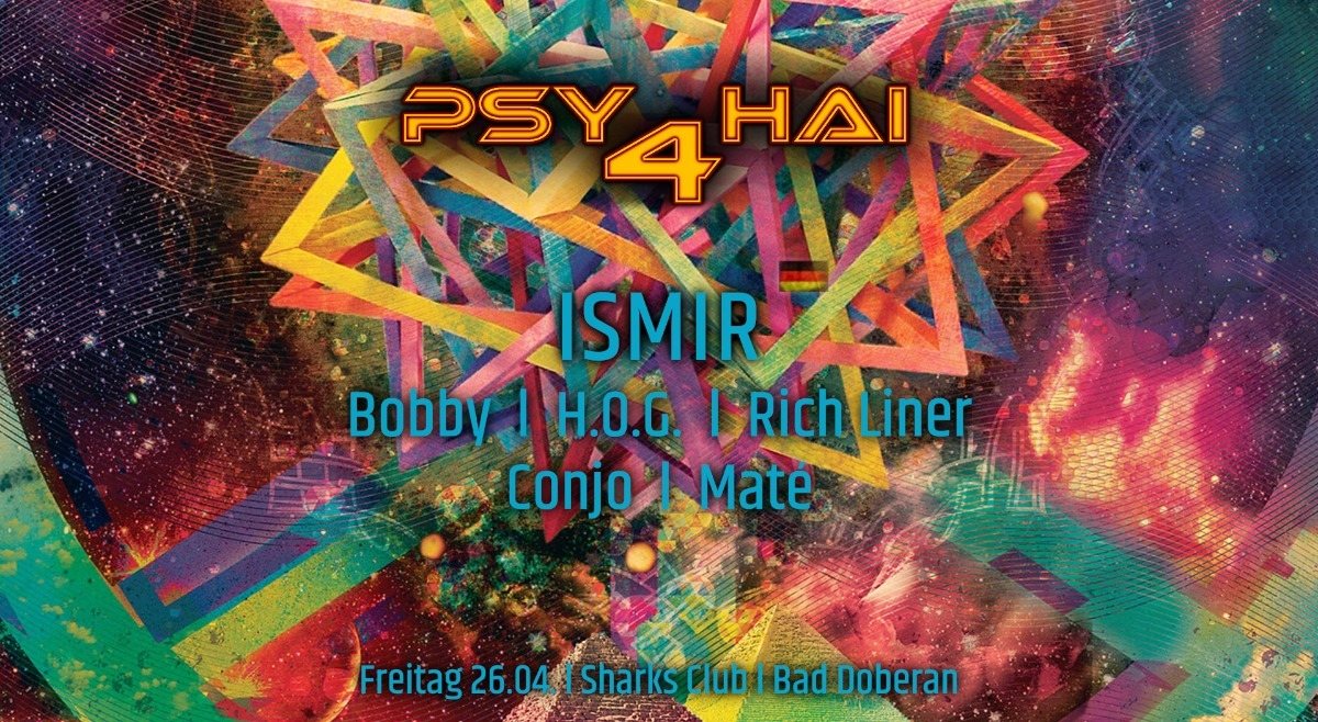 Indoor Closing w/ ISMIR l Psy 4 Hai l Sharks Club · 26 Apr 19, 22:00