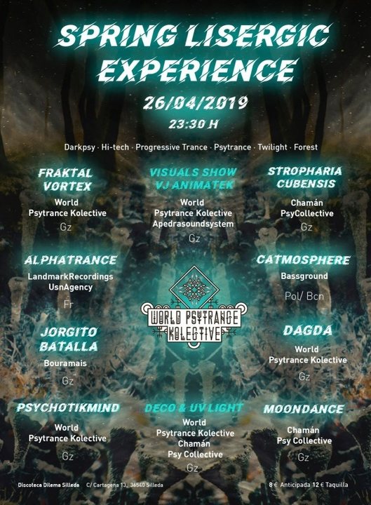 spring lisergic experience ( 2º aniversario Worldpsytrancekolective) · 26 Apr 19, 23:30