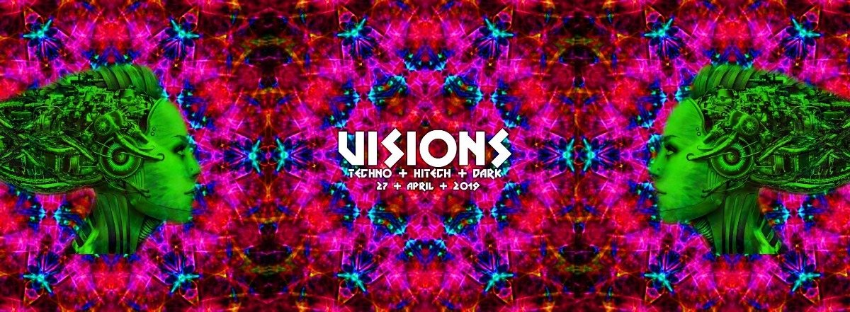 M-Bia Closing by Visions/ Techno & Hitech, Darkpsy |5€ bis 0 Uhr · 27 Apr '19, 23:00