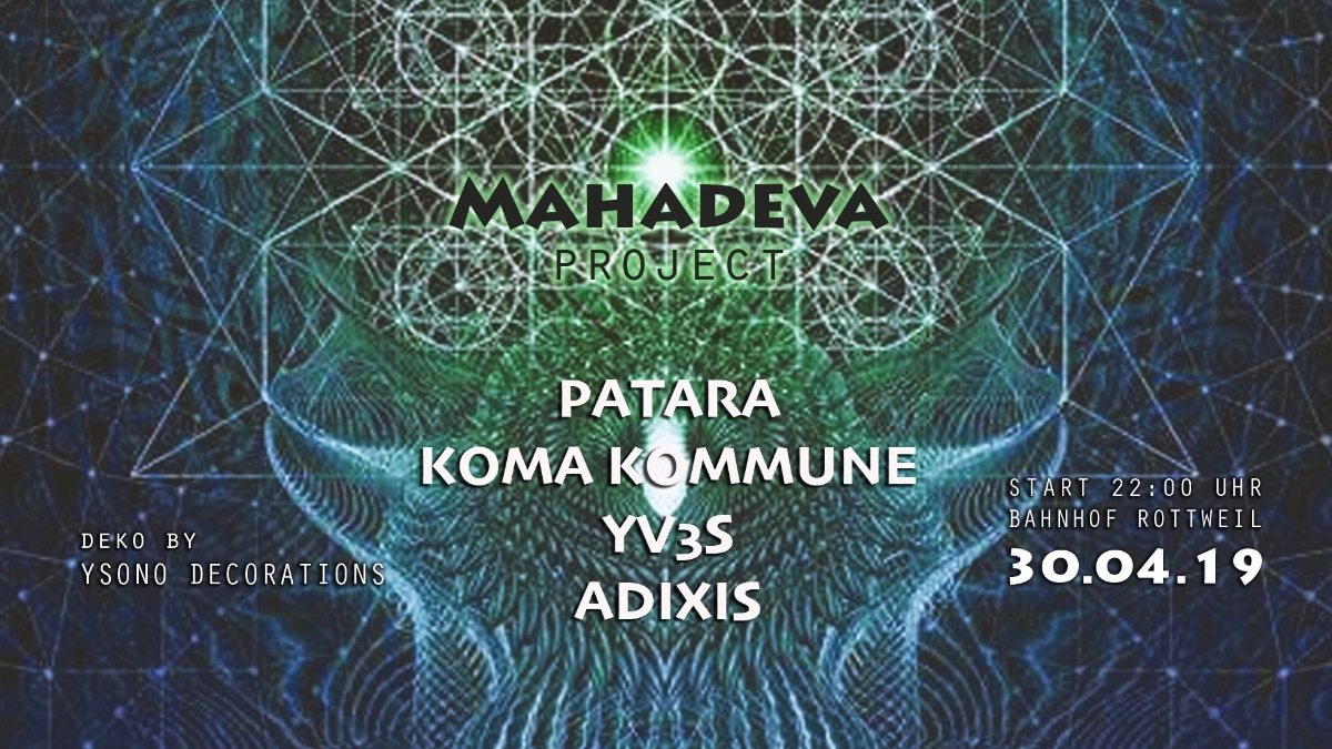 Mahadeva Project - Tanz in den Mai ॐ · 30 Apr '19, 22:00