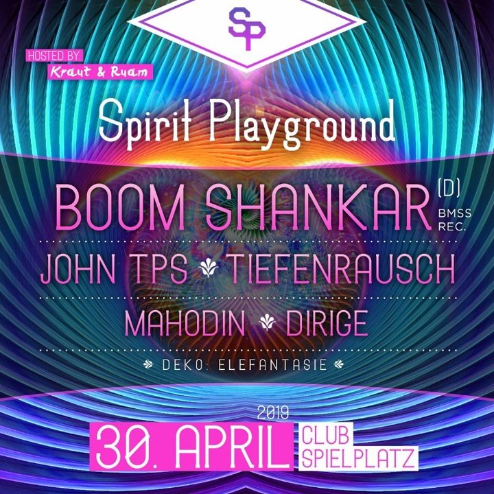 SPIRIT PLAYGROUND with BOOM SHANKAR · 30 Apr '19, 22:00