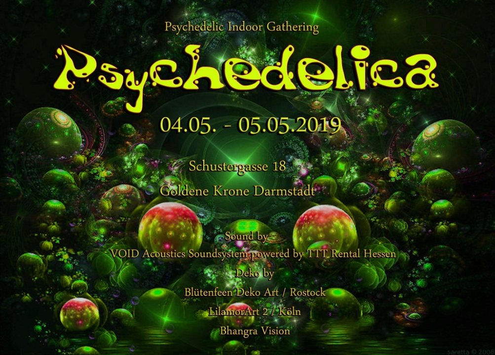 Psychedelica 8 with Datacult Live, Schrittmacher and Tulla · 4 May 19, 21:00