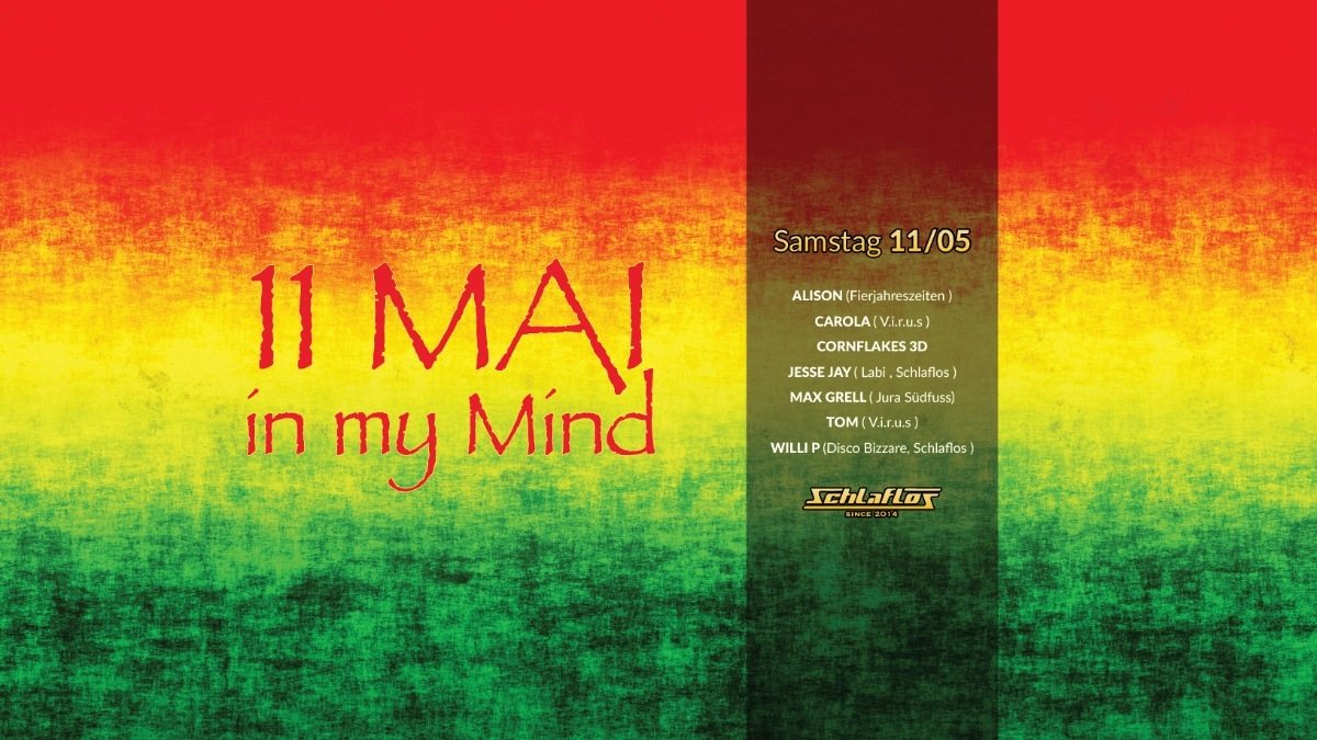 11. Mai in my Mind · 11 May 19, 22:00
