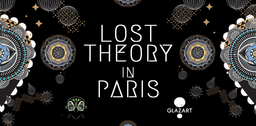 Party Flyer Lost Theory in Paris 11 May '19, 23:30