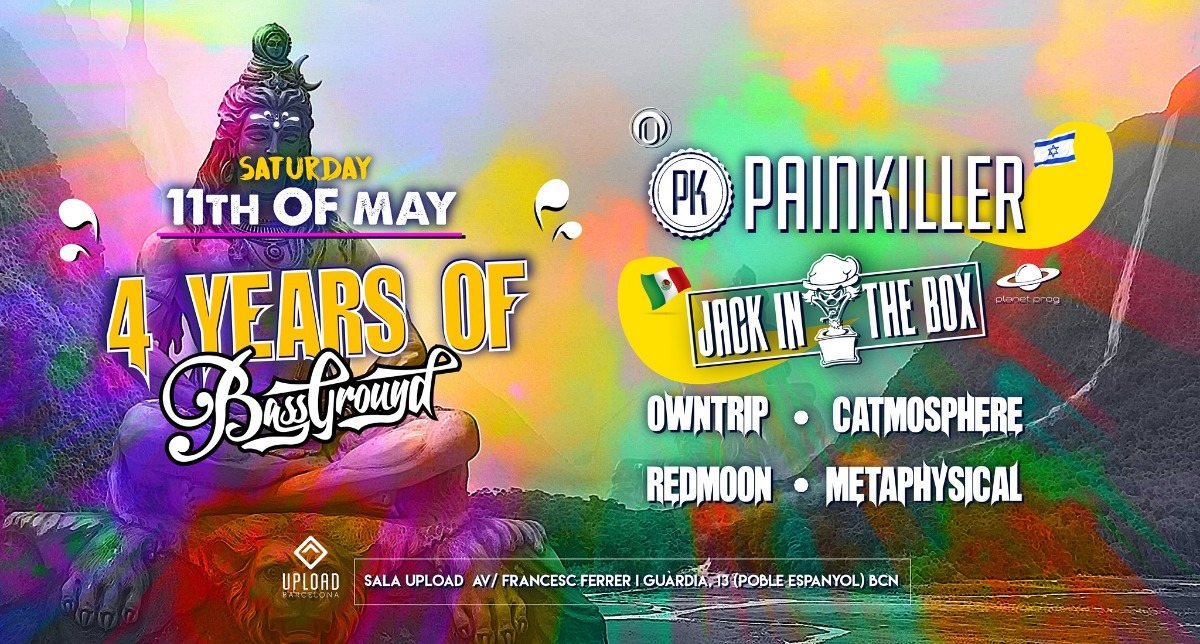 Special Bassground 4th Anniversary: Painkiller & more! · 11 May '19, 23:30