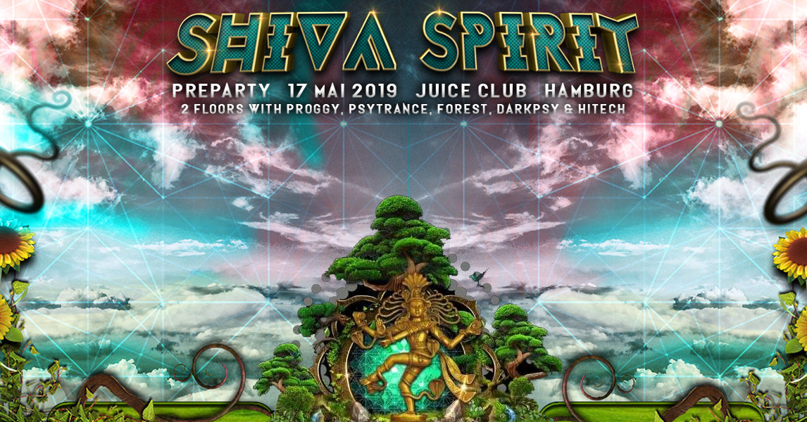 TNS: Shiva Spirit Festival 2019 preparty with 2 floors · 17 May 19, 23:00