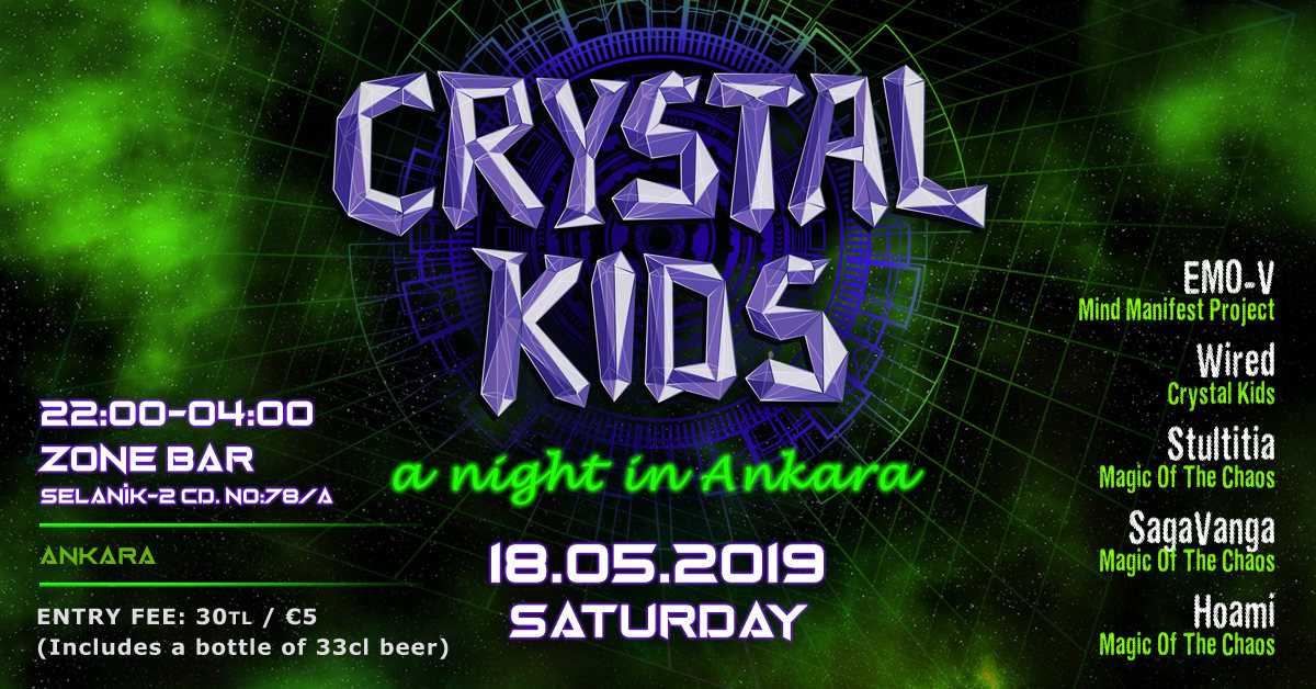 Crystal Kids Night Ankara · 18 May '19, 22:00