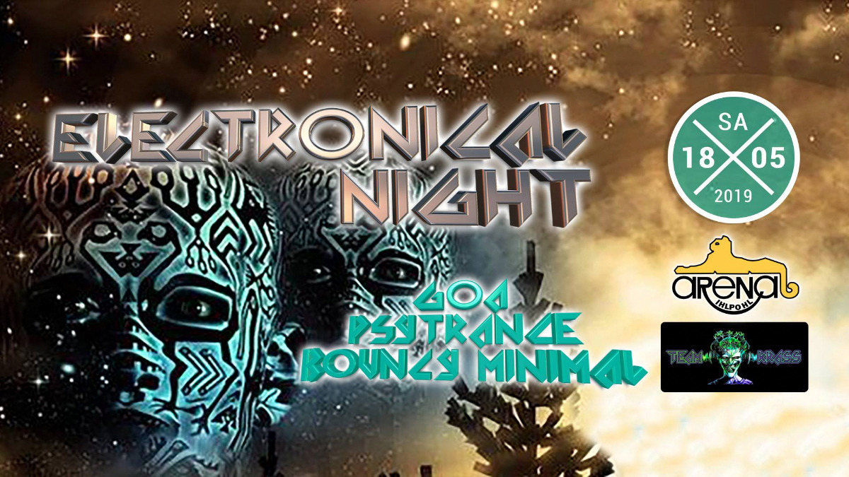Party Flyer Electronical Night 18 May '19, 22:00
