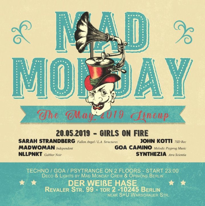 Mad Monday • presents Girls on Fire · 20 May '19, 23:00