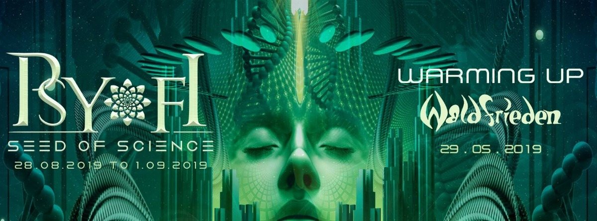 Psy-Fi Warming Up at Waldfrieden · 29 May '19, 22:00