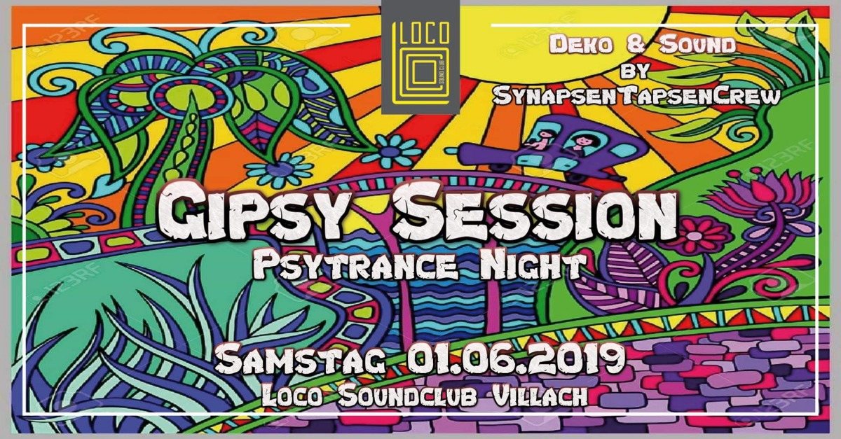 Gypsy Session - Psytrance Night · 1 Jun '19, 22:00