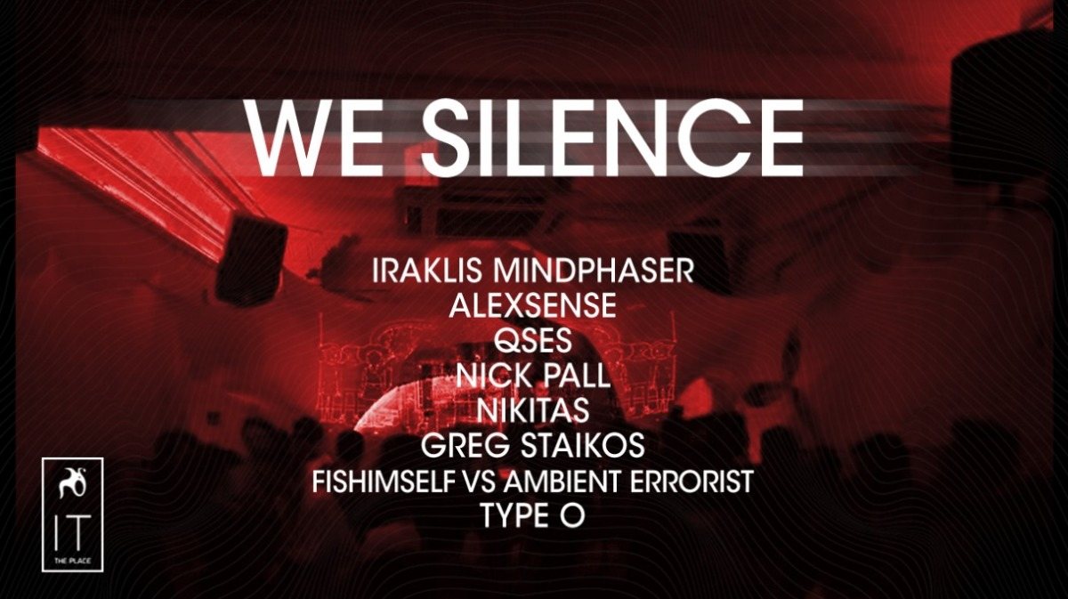 Party Flyer We Silence //1 June 2019 1 Jun '19, 22:00