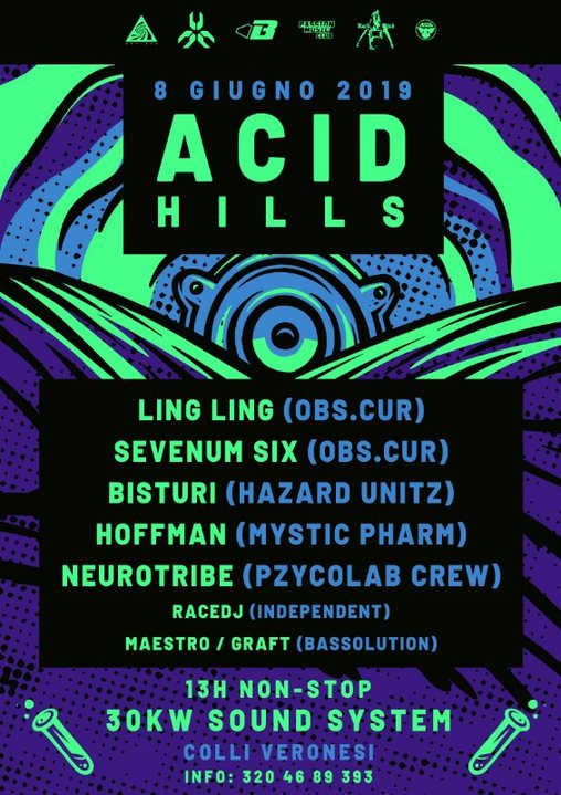 Acid Hills feat. Ling Ling/Sevenum six/Bisturi Open Air · 8 Jun 19, 22:00