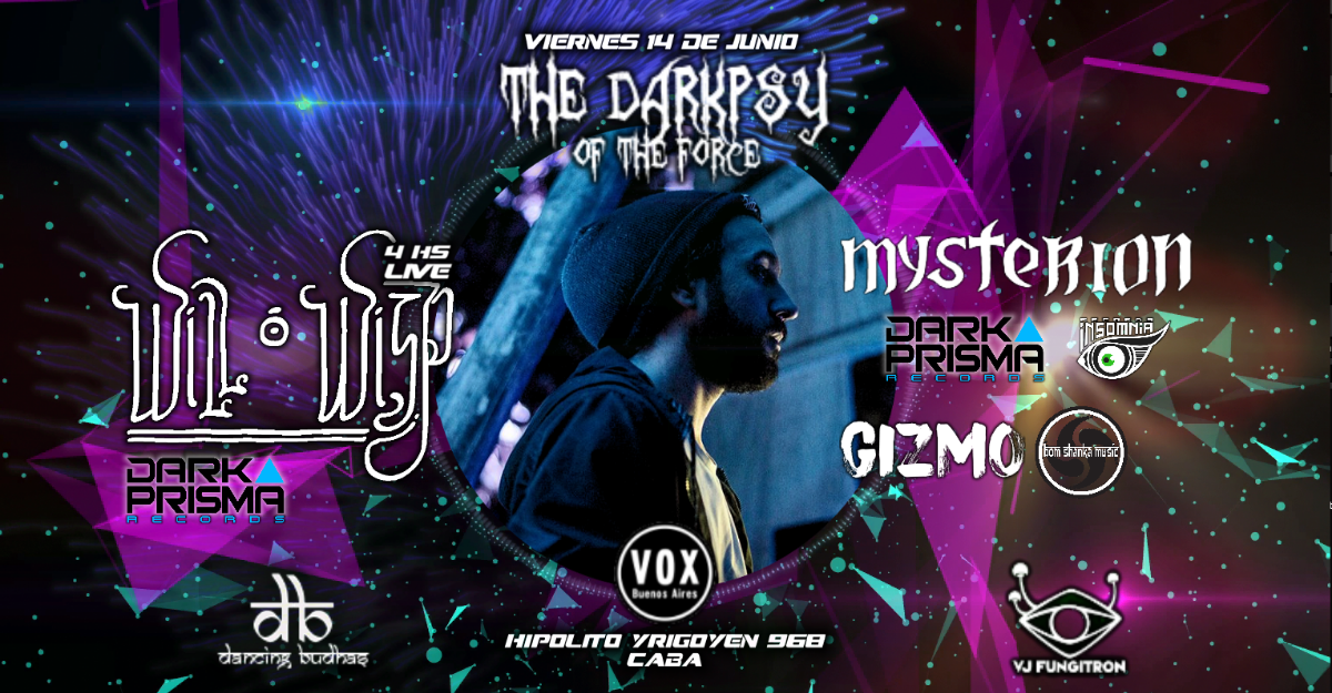 The Darkpsy of The Force presents Will O Wisp Goodbye Party · 14 Jun '19, 23:30