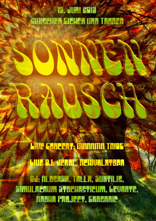☼ Sonnenrausch ☼ !!! ABGESAGT !!! · 15 Jun '19, 21:00