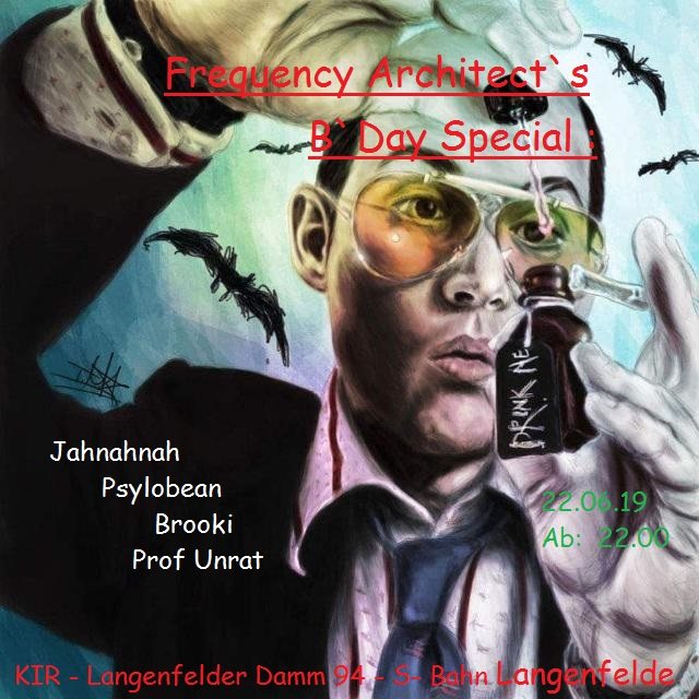 Frequencey Architect`s B`Day Special · 22 Jun 19, 22:00