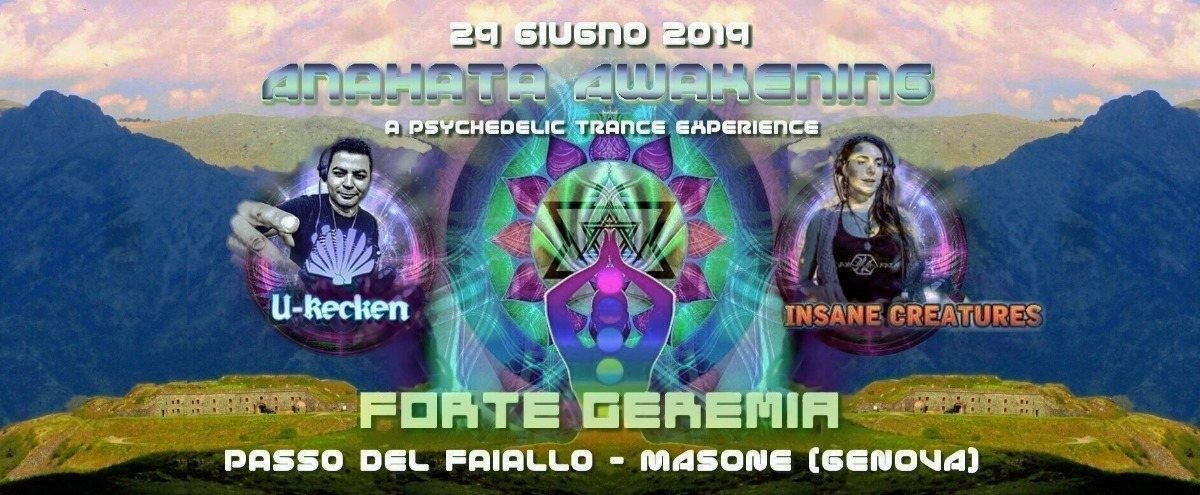 Anahata Awakening w/ U-Recken & Insane Creatures live · 29 Jun '19, 22:00
