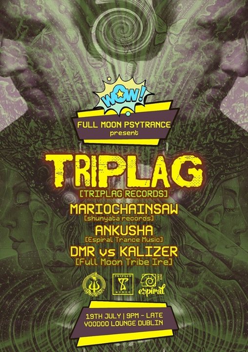 Party Flyer Full Moon Psytrance Ireland - TRIPLAG - DARKPSY 19 Jul '19, 21:00