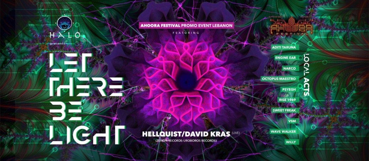 Let there be Light · 20 Jul 2019 · chouf (Lebanon) · goabase ॐ parties ...