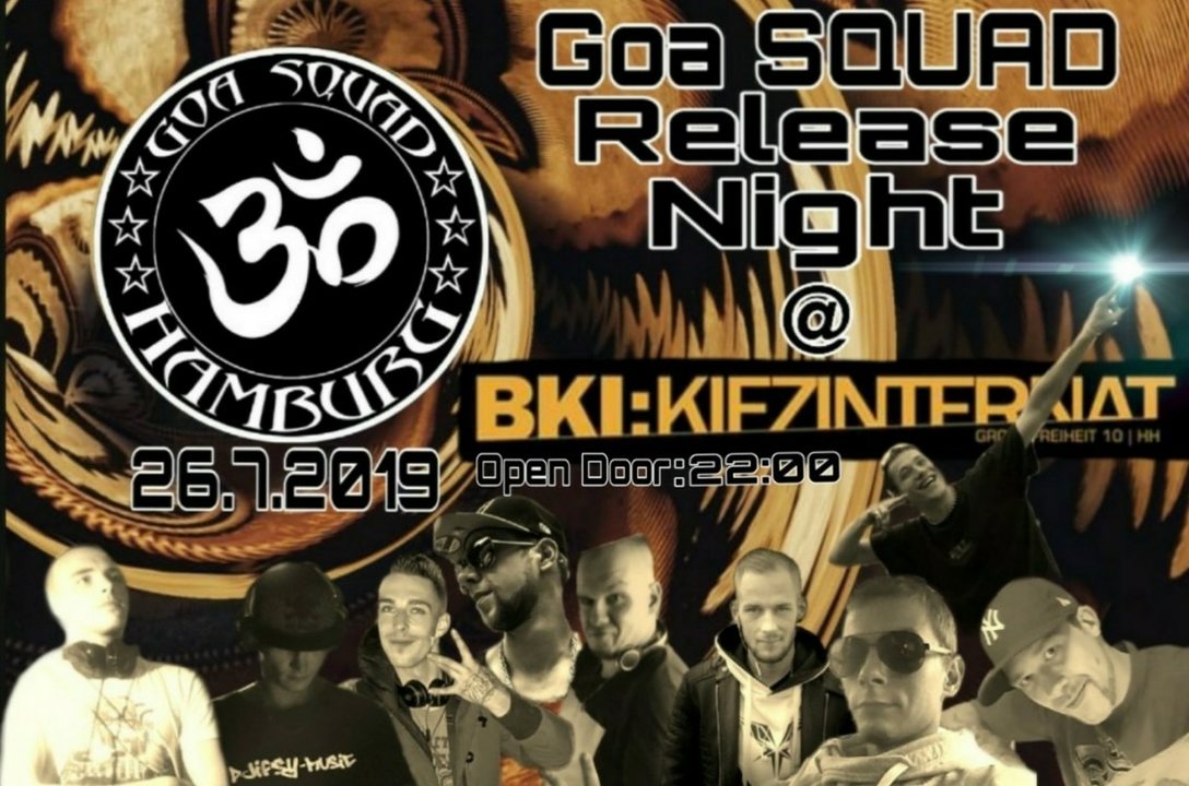 Goa SQUAD HAMBURG "Release" · 26 Jul '19, 22:00