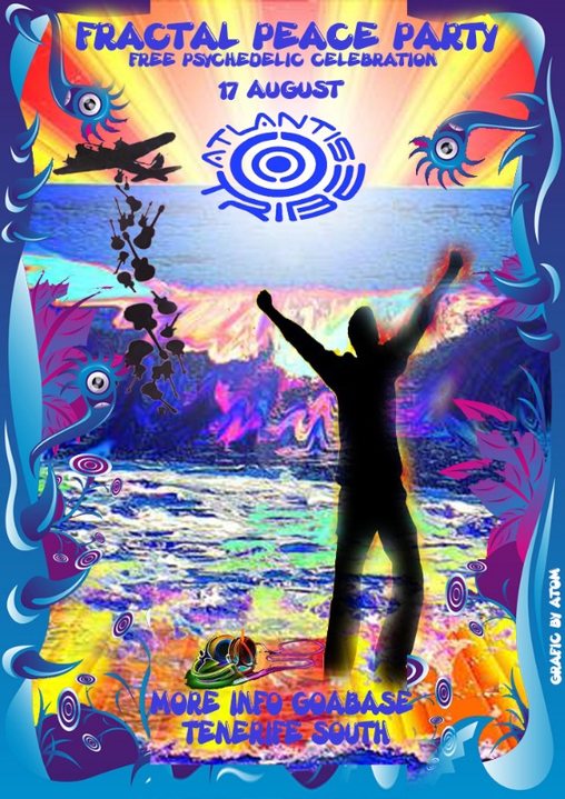 FRACTAL PEACE PARTY - Atlantis Tribe · 17 Aug '19, 22:00