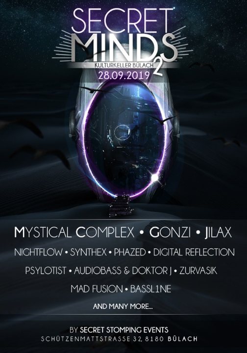 Secret Minds 2 with Mystical Complex, Gonzi, Jilax and many more · 28 Sep 19, 22:00