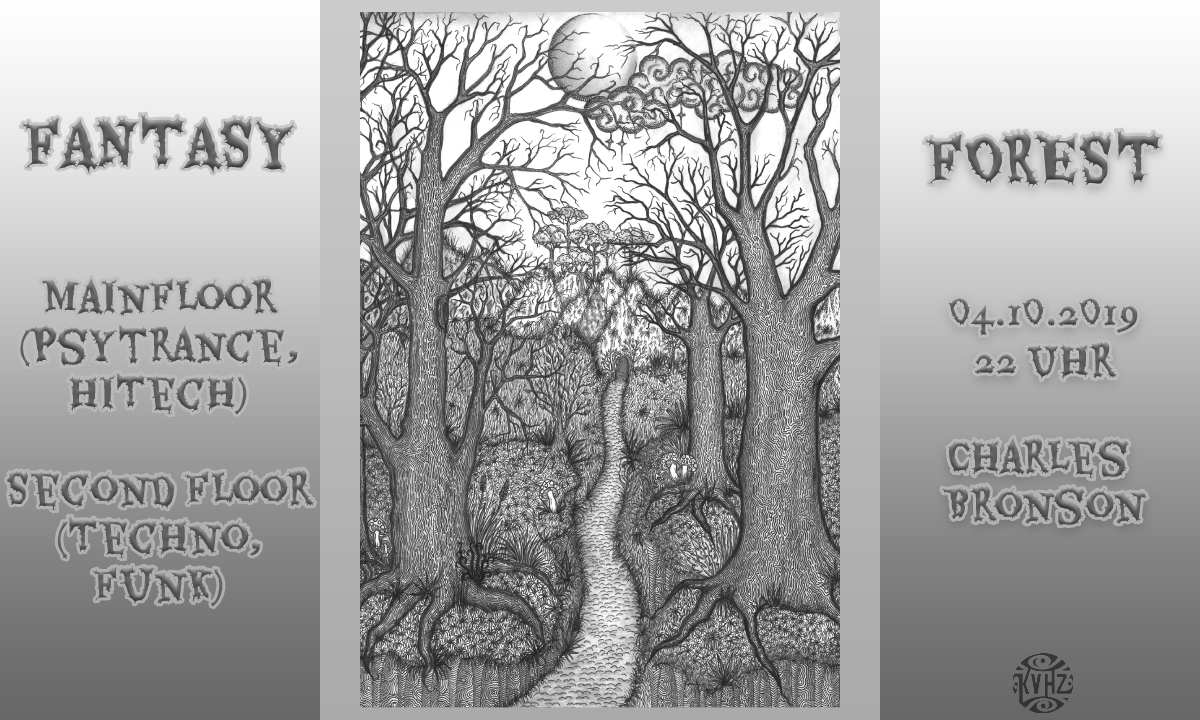 Fantasy Forest 4 Oct '19, 22:00