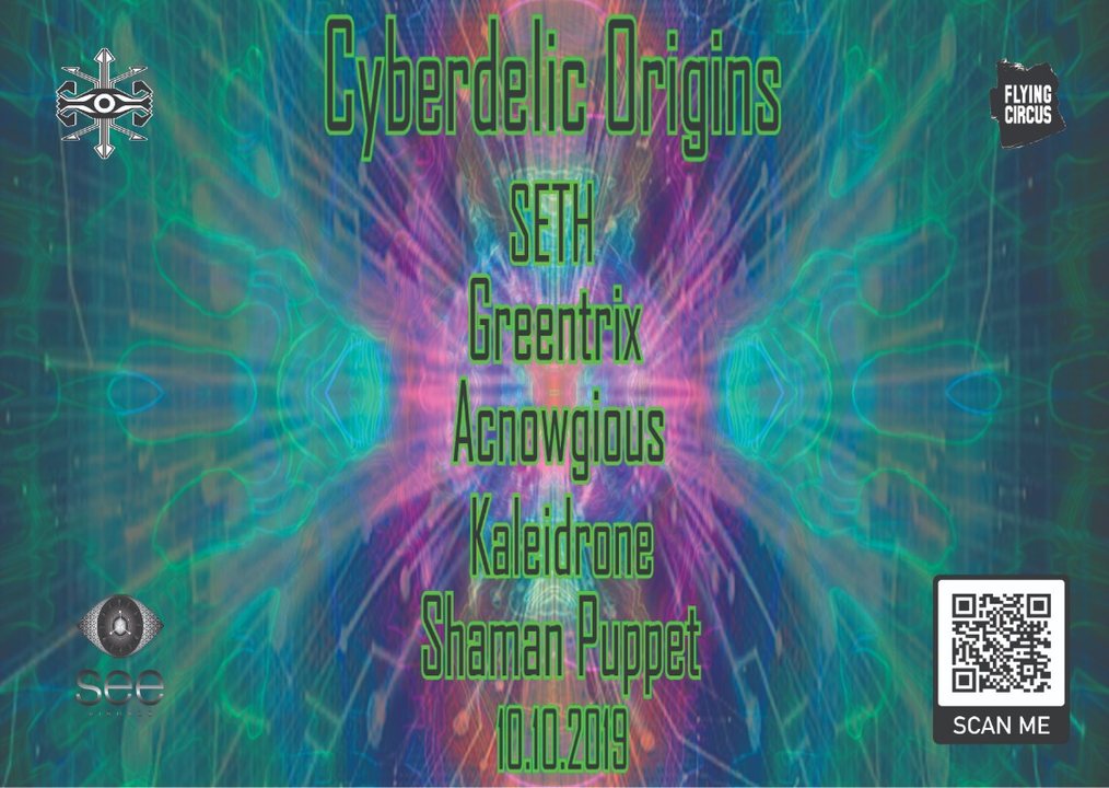 Cyberdelic Origins · 10 Oct '19, 22:00